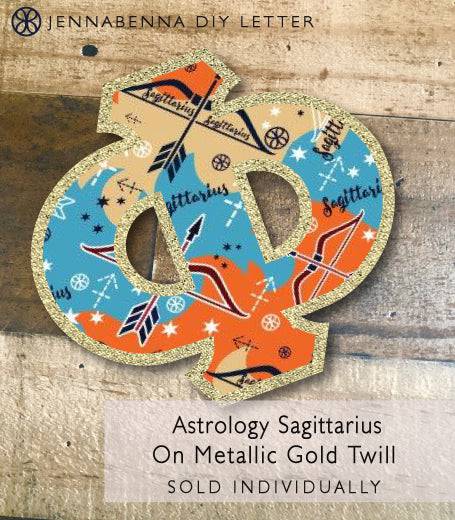 Exclusive Astrology Sagittarius on Metallic Gold Twill DIY Letter - JennaBenna