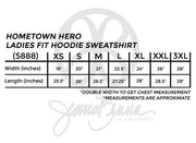 Hometown Hero Ladies Fit Hoodie Sweatshirt - JennaBenna