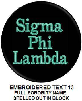 Large Embroidered Block Text Sorority Pin Back Button - Design 13 - JennaBenna